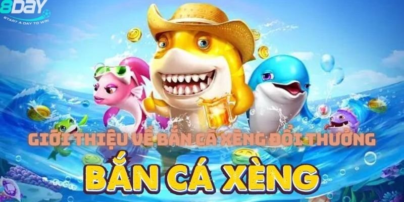 bắn cá xèng